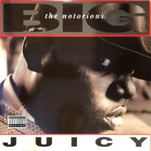 The Notorious BIG - Juicy