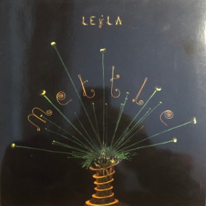 Leila – Mettle
