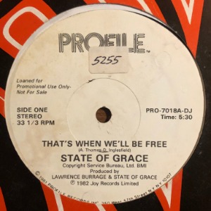 State Of Grace - That&#039;s When We&#039;ll Be Free