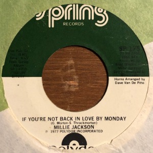 Millie Jackson - If You&#039;re Not Back In Love By Monday / A Little Taste Of Outside Love