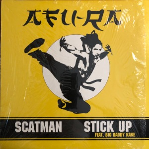 Afu-Ra - Scatman / Stick Up