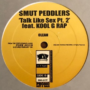 Smut Peddlers - Talk Like Sex Pt. 2