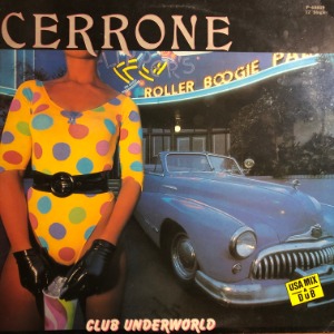 Cerrone - Club Underworld