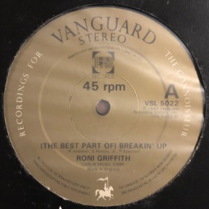 Roni Griffith - (The Best Part Of) Breakin&#039; Up / Love Is The Drug