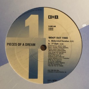 Pieces Of A Dream 	- Bout Dat Time