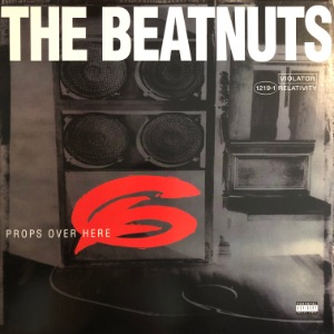 The Beatnuts - Props Over Here