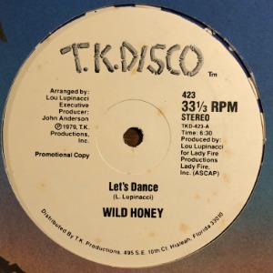 Wild Honey - Let&#039;s Dance / Liberated Woman