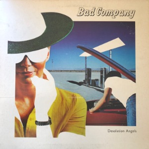 Bad Company	- Desolation Angels