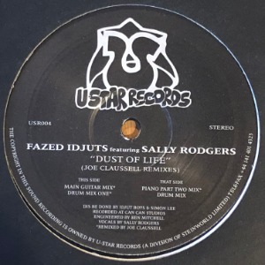 Fazed Idjuts Featuring Sally Rodgers - Dust Of Life (Joe Claussell Remixes)
