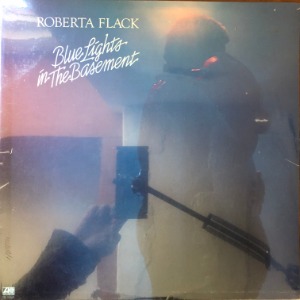 Roberta Flack ‎- Blue Lights In The Basement