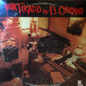 El Chicano ‎- Viva Tirado