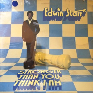 Edwin Starr - Stronger Than You Think I Am