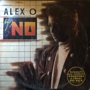 Alex O - Say No