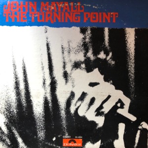 John Mayall  - The Turning Point