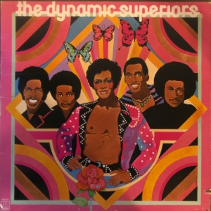 The Dynamic Superiors - The Dynamic Superiors