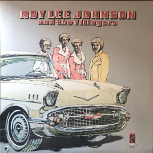 Roy Lee Johnson &amp; The Villagers - Roy Lee Johnson &amp; The Villagers
