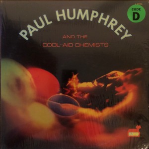 Paul Humphrey And The Cool-Aid Chemists - Paul Humphrey And The Cool-Aid Chemists