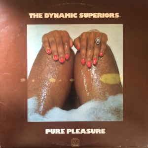 The Dynamic Superiors - Pure Pleasure