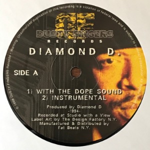 Diamond D. / The Fantastic 4 - With The Dope Sound / You&#039;re In The Wrong Place