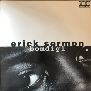 Erick Sermon - Bomdigi