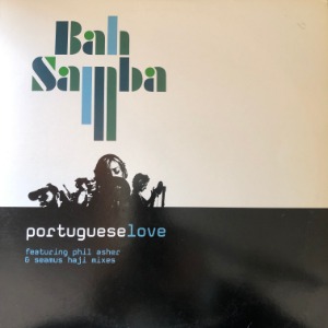 Bah Samba - Portuguese Love (2 x 12”)