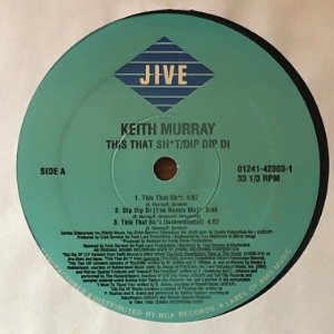 Keith Murray - This That Shit / Dip Dip Di