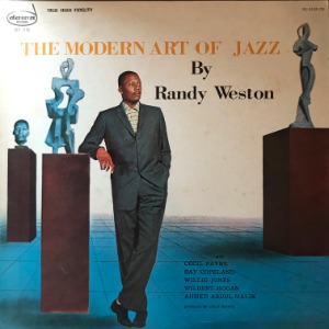 Randy Weston - The Modern Art Of Jazz By Randy Weston