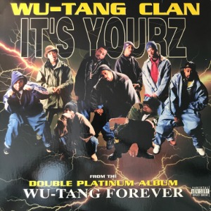 Wu-Tang Clan - It&#039;s Yourz