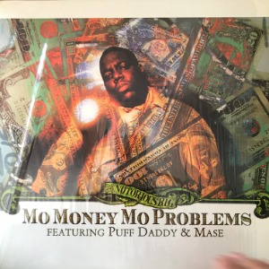 Notorious B.I.G. - Mo Money Mo Problems