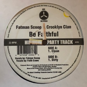 Crooklyn Clan Feat. Fatman Scoop - Be Faithful