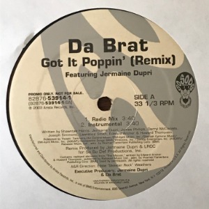 Da Brat Featuring Jermaine Dupri - Got It Poppin&#039; (Remix)