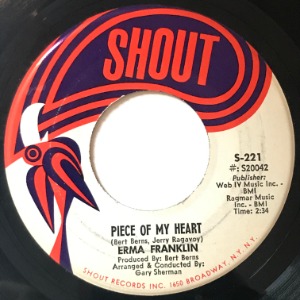 Erma Franklin - Piece Of My Heart / Baby What You Want Me To Do