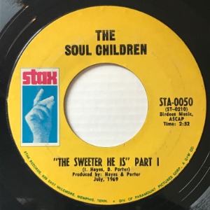 The Soul Children - The Sweeter He Is