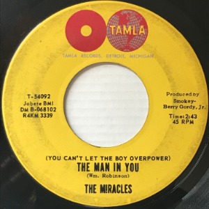 The Miracles - (You Can&#039;t Let The Boy Overpower) The Man In You