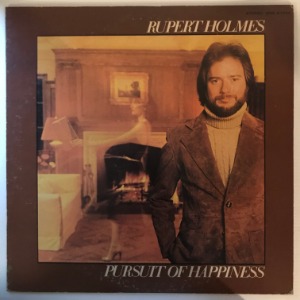 Rupert Holmes - Pursuit Of Happiness