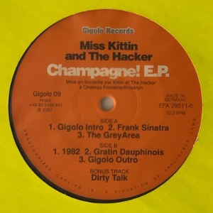 Miss Kittin And The Hacker - Champagne! E.P.