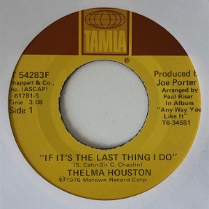 Thelma Houston - If It&#039;s The Last Thing I Do