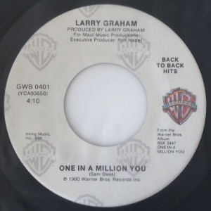 Larry Graham - One In A Million You / When We Get Married