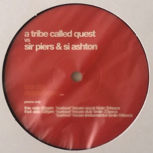A Tribe Called Quest Vs Sir Piers &amp; Si Ashton - Bonita Applebum