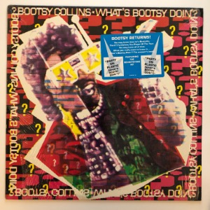 Bootsy Collins - What&#039;s Bootsy Doin&#039;?
