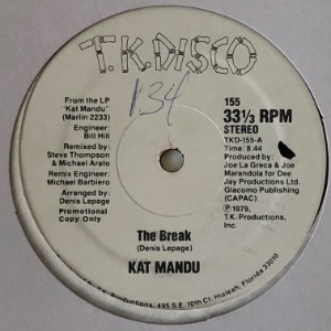 Kat Mandu - The Break / There&#039;s Only Been A Few