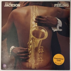 Willis Jackson - Plays With Feeling
