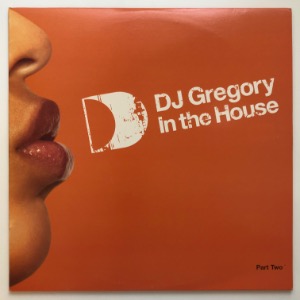DJ Gregory - In The House (Part Two)