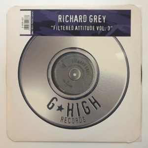 Richard Grey - Filtered Attitude Vol. 3