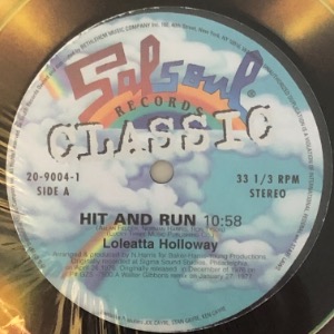 Loleatta Holloway / The Salsoul Orchestra - Hit And Run / Magic Bird Of Fire