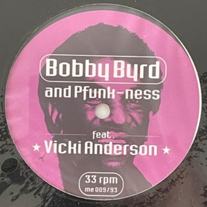 Bobby Byrd &amp; PFunk-Ness - I&#039;m On The Move / Don&#039;t Throw Your Love In A Garbage Can