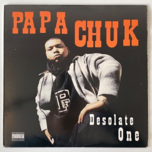 Papa Chuk - Desolate One
