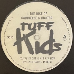 Tuff Kids - The Rise Of Gabrielle &amp; Hunter