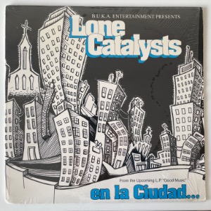Lone Catalysts - En La Ciudad / The Ultimate