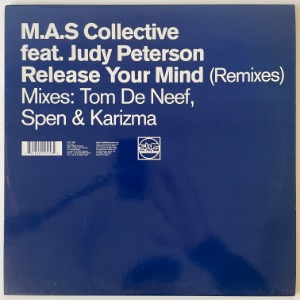 M.A.S. Collective - Release Your Mind (Remixes)